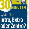 Waschbär 30 Minuten - Intro, Extro oder Zentro? Online