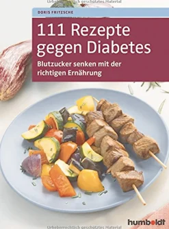 Waschbär 111 Rezepte gegen Diabetes - Blutzucker senken mit der richtigen Ernährung Outlet