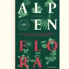 Waschbär Alpenflora. Die Arten der alpinen Höhenstufe erkennen und bestimmen. Clearance