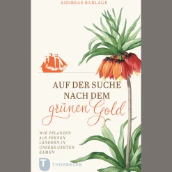 Waschbär Auf der Suche nach dem grünen Gold. Wie Pflanzen aus fernen Ländern in unsere Gärten kamen. Clearance