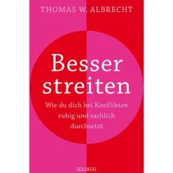 Waschbär Besser streiten. Wie du dich bei Konflikten ruhig und sachlich durchsetzt. Hot