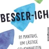 Waschbär Besser-ich - 81 Mantras um lästige Gewohnheiten abzulegen New