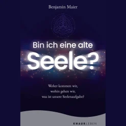 Waschbär Bin ich eine alte Seele?: Woher kommen wir, wohin gehen wir, was ist unsere Seelenaufgabe?. Online