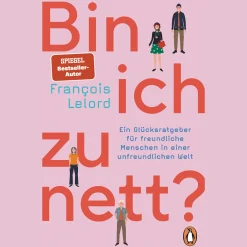 Waschbär Bin ich zu nett? Ein Glücksratgeber für freundliche Menschen in einer unfreundlichen Welt. Online