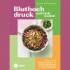 Waschbär Bluthochdruck natürlich senken: Soforthilfe bei Bluthochdruck, die besten Methoden, die besten Rezepte. Best