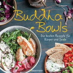 Waschbär Buddha Bowls. Die besten Rezepte für Körper und Seele. Best
