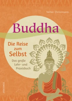 Waschbär Buddha. Die Reise zum Selbst. Das große Lehr- und Praxisbuch. New