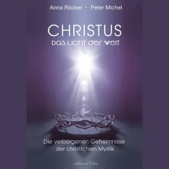 Waschbär Christus: Das Licht der Welt - Die verborgenen Geheimnisse der christlichen Mystik. Hot