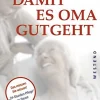 Waschbär Damit es Oma gut geht - Pflege-Ausbeutung in den eigenen vier Wänden Sale