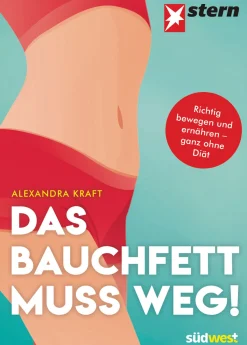 Waschbär Das Bauchfett muss weg! Richtig bewegen und ernähren - ganz ohne Diät. Sale