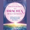 Waschbär Das Erwachen des Drachenbewusstseins: Aufbruch in eine neue Dimension des Seins. Clearance