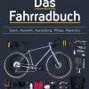 Waschbär Das Fahrradbuch. Auswahl, Ausrüstung, Pflege. Discount
