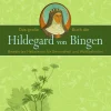 Waschbär Das große Buch der Hildegard von Bingen. Bewährtes Heilwissen für Gesundheit und Wohlbefinden. New