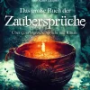 Waschbär Das große Buch der Zaubersprüche. Über 150 Sprüche und Rituale. Online