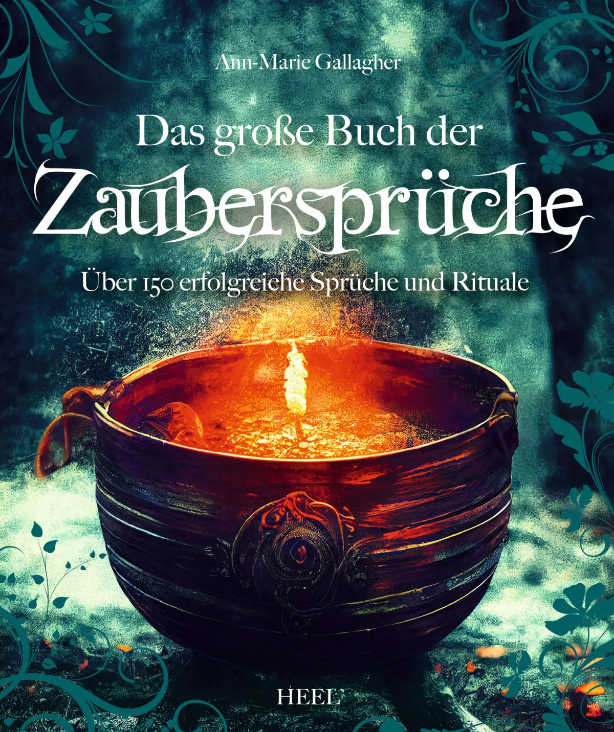 Waschbär Das große Buch der Zaubersprüche. Über 150 Sprüche und Rituale. Online