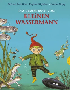 Waschbär Das große Buch vom kleinen Wassermann. Alle Bilderbücher im Sammelband. Outlet