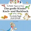 Waschbär Das große Kinder-Koch- und Backbuch. Die schönsten Rezepte für jede Jahreszeit. Outlet