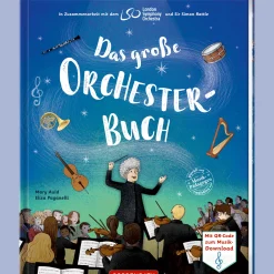 Waschbär Das große Orchesterbuch. In Zusammenarbeit mit dem London Symphony Orchestra und Sir Simon Rattle. Online