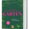 Waschbär Das große Praxishandbuch Garten: Guter Rat für ein ganzes Gärtnerleben. Das meistverkaufte Standardwerk – jetzt komplett überarbeitet!. Clearance