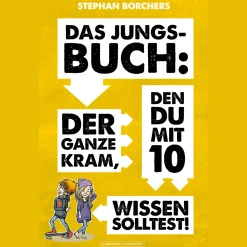 Waschbär Das Jungs-Buch 10. Der ganze Kram, den du mit 10 wissen solltest! Sale
