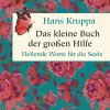 Waschbär Das kleine Buch der großen Hilfe. Heilende Worte für die Seele. Online