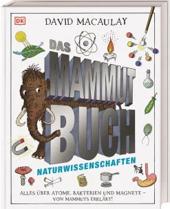 Waschbär Das Mammut-Buch. Naturwissenschaften. Alles über Atome, Bakterien und Magnete - von Mammuts erklärt. Outlet