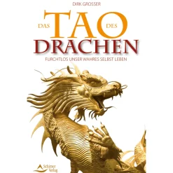 Waschbär Das Tao des Drachen: Furchtlos unser wahres Selbst leben. Best