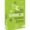 Waschbär Das ultimative Energie-Sparbuch. 95 Tipps für mehr Geld im Portemonnaie. Discount