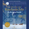 Waschbär Das Wunder der Rauhnächte für die ganze Familie. Gemeinsam mit Kindern die magische Zeit zwischen den Jahren erleben. Die schönsten Geschichten, Rituale und Rezepte. Best