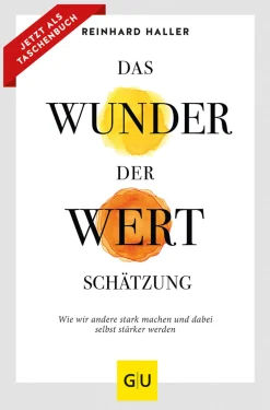 Waschbär Das Wunder der Wertschätzung. Wie wir andere stark machen und dabei selbst stärker werden. Hot