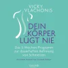 Waschbär Dein Körper lügt nie - Das 3-Wochen-Programm zur dauerhaften Befreiung von Schmerzen. Clearance