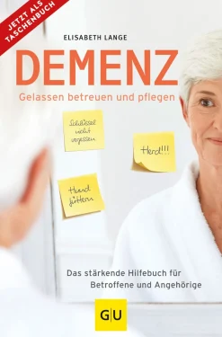 Waschbär Demenz. Gelassen betreuen und pflegen. Das stärkende Hilfebuch für Betroffene und Angehörige. New