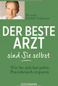 Waschbär Der beste Arzt sind Sie selbst - Wie Sie sich fast jeden Praxisbesuch ersparen New