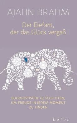 Waschbär Der Elefant, der das Glück vergaß. Buddhistische Geschichten. Best