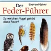 Waschbär Der Feder-Führer. Zu welchem Vogel gehört diese Feder? Outlet