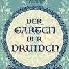 Waschbär Der Garten der Druiden. Das geheime Kräuterwissen der keltischen Heiler. Best