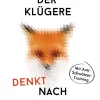 Waschbär Der Klügere denkt nach. Von der Kunst, auf die ruhige Art erfolgreich zu sein. Sale