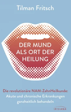 Waschbär Der Mund als Ort der Heilung - Die revolutionäre NAM-Zahnheilkunde Online