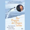 Waschbär Der Pinguin, der fliegen lernte. Eine Geschichte über das Leben und das Glück. Online
