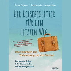 Waschbär Der Reisebegleiter für den letzten Weg. Das Handbuch zur Vorbereitung auf das Sterben. Hot
