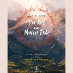 Waschbär Der Ruf von Mutter Erde: Die kostbare Weisheit der letzten Anden-Schamanen. Clearance