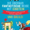 Waschbär Die überaus fantastische Reise mit Einstein und Galilei. Astronomie und Physik genial erklärt. Outlet