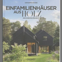 Waschbär Die besten Einfamilienhäuser aus Holz. Die 50 besten Projekte. Sale