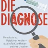 Waschbär Die Diagnose: Wenn Ärzte zu Detektiven werden – rätselhafte Krankheiten und ihre Ursachen Discount
