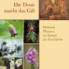 Waschbär Die Dosis macht das Gift. Heilende Pflanzen im Spiegel der Geschichte. Sale