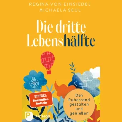 Waschbär Die dritte Lebenshälfte: Den Ruhestand bewusst gestalten und genießen. Online
