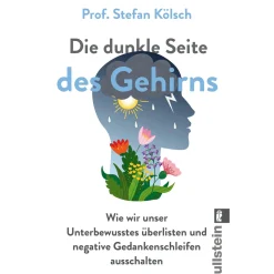 Waschbär Die dunkle Seite des Gehirns. Wie wir unser Unterbewusstes überlisten und negative Gedankenschleifen ausschalten.