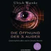 Waschbär Die Öffnung des 3. Auges: Quantenphilosophie unseres Jenseits-Moduls - Mit Download zur Zirbeldrüsen-Aktivierung. Online