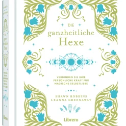 Waschbär Die Ganzheitliche Hexe: Deine persönliche Kraft für magische Selbstfürsorge. Discount