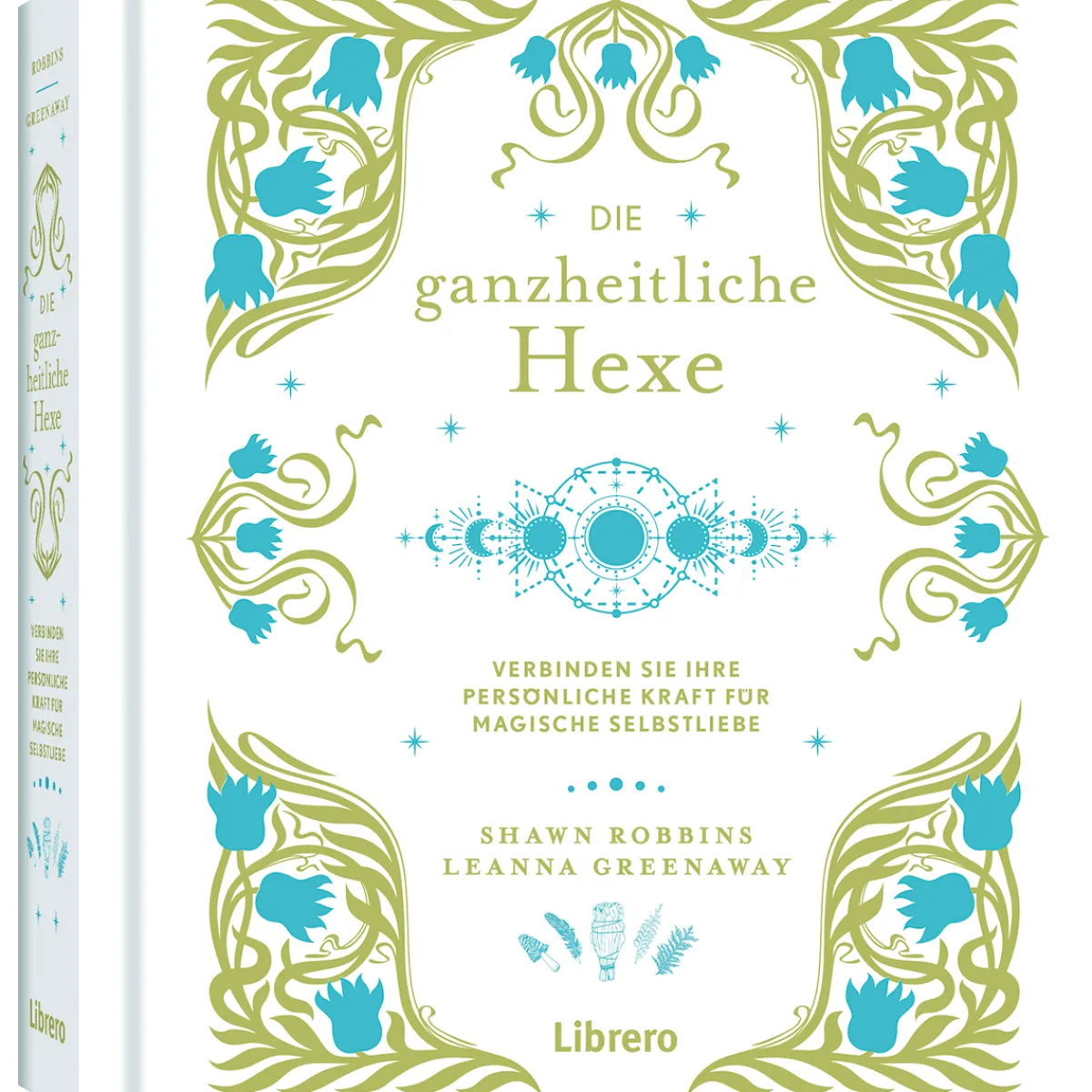 Waschbär Die Ganzheitliche Hexe: Deine persönliche Kraft für magische Selbstfürsorge. Discount